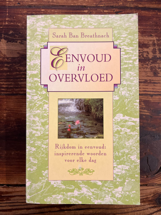 Eenvoud In Overvloed, Sarah Ban Breathnach