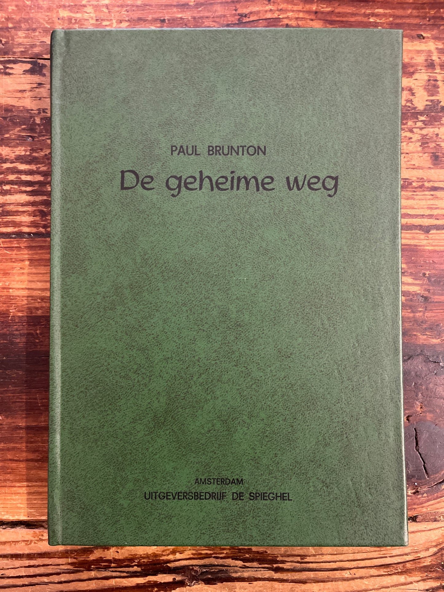 De geheime weg, Paul Brunton