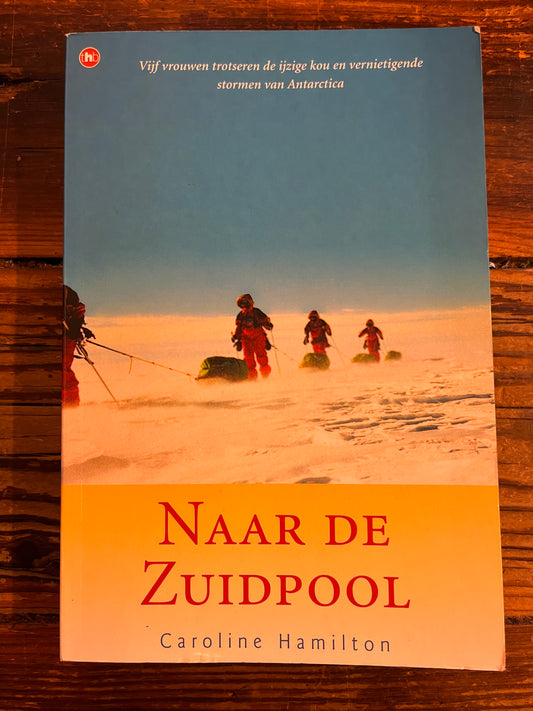 Naar de Zuidpool, Caroline Hamilton