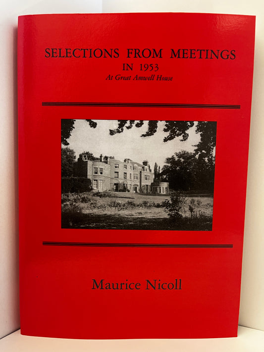 Selections from meetings 1953 by Maurice Nicoll