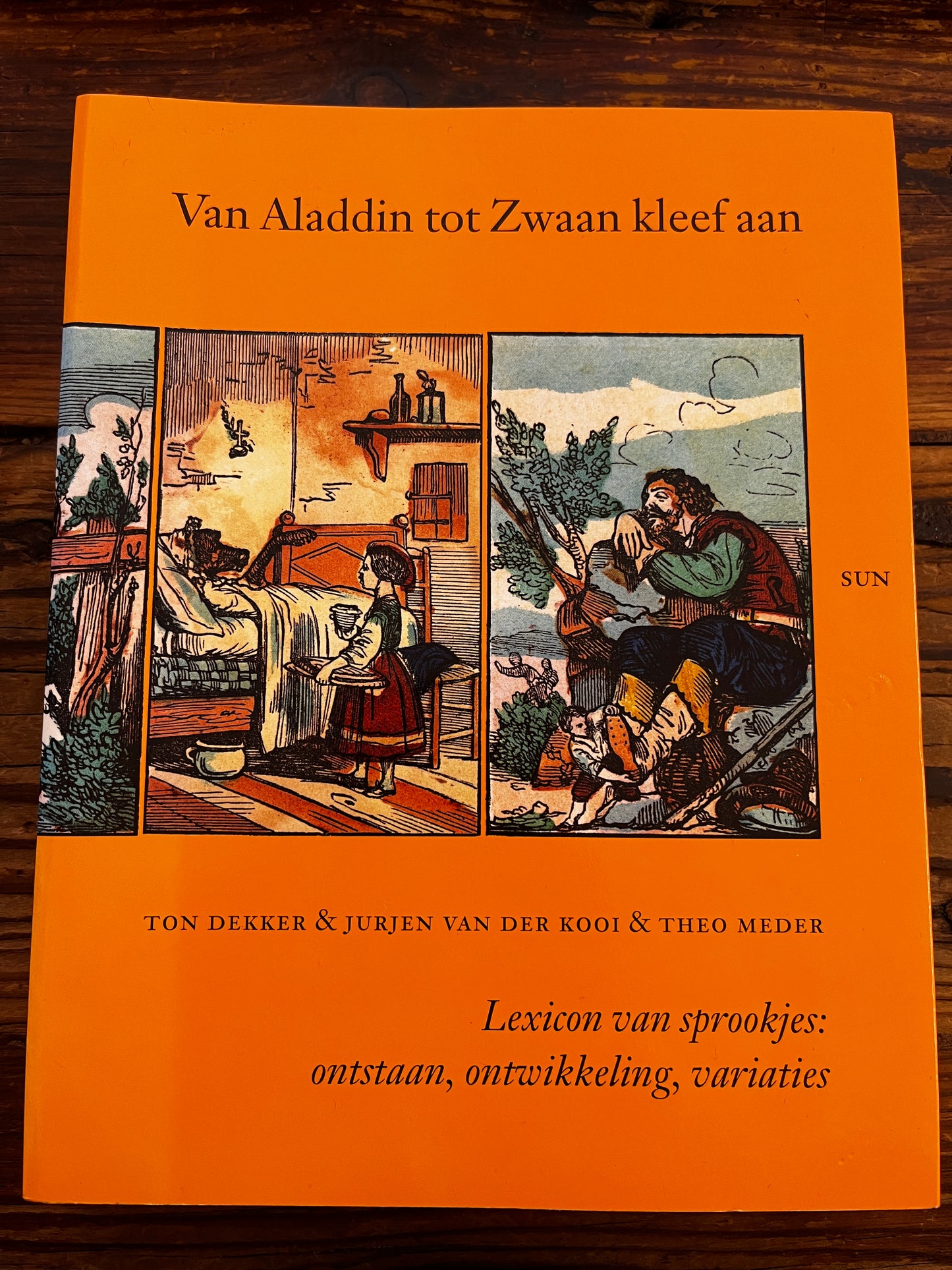 Van Aladdin tot Zwaan kleef aan, Ton Dekker & Jurgen van der Kooi & Theo Meder