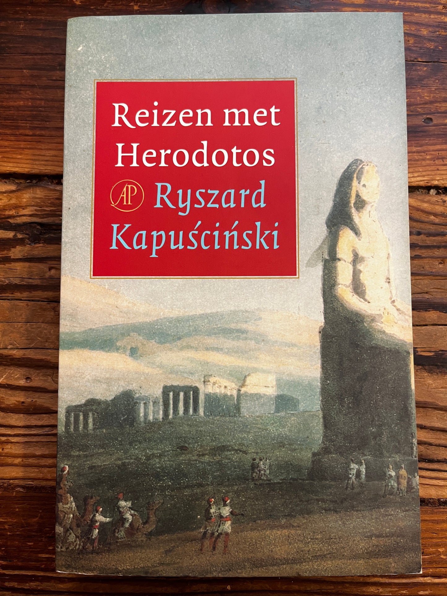 Reizen Met Herodotos, Ryszard Kapuscinski