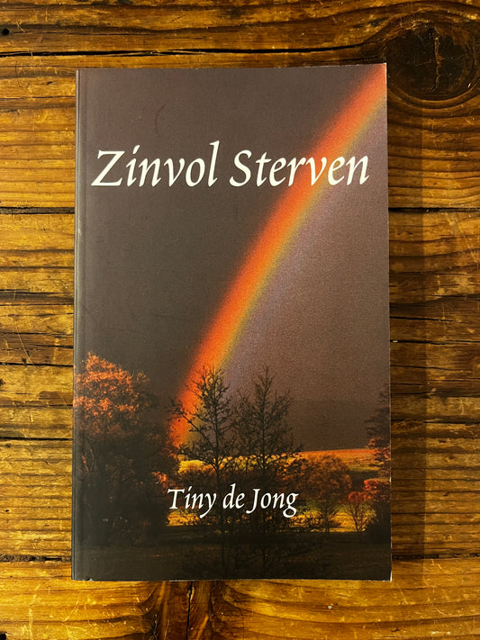 Zinvol sterven, Tiny de Jong