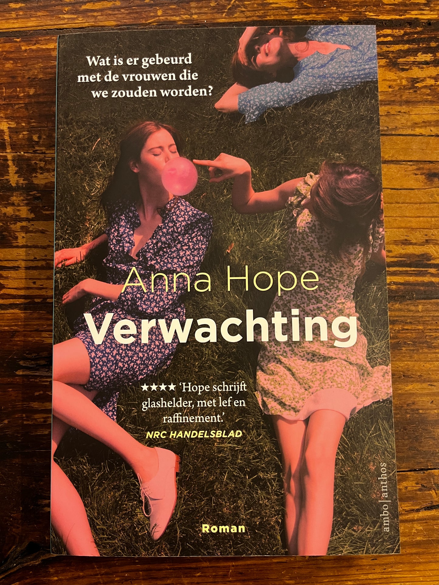 Verwachting, Anna Hope