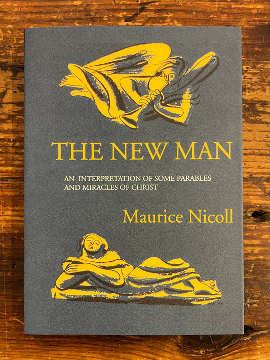 The New Man by Maurice Nicoll