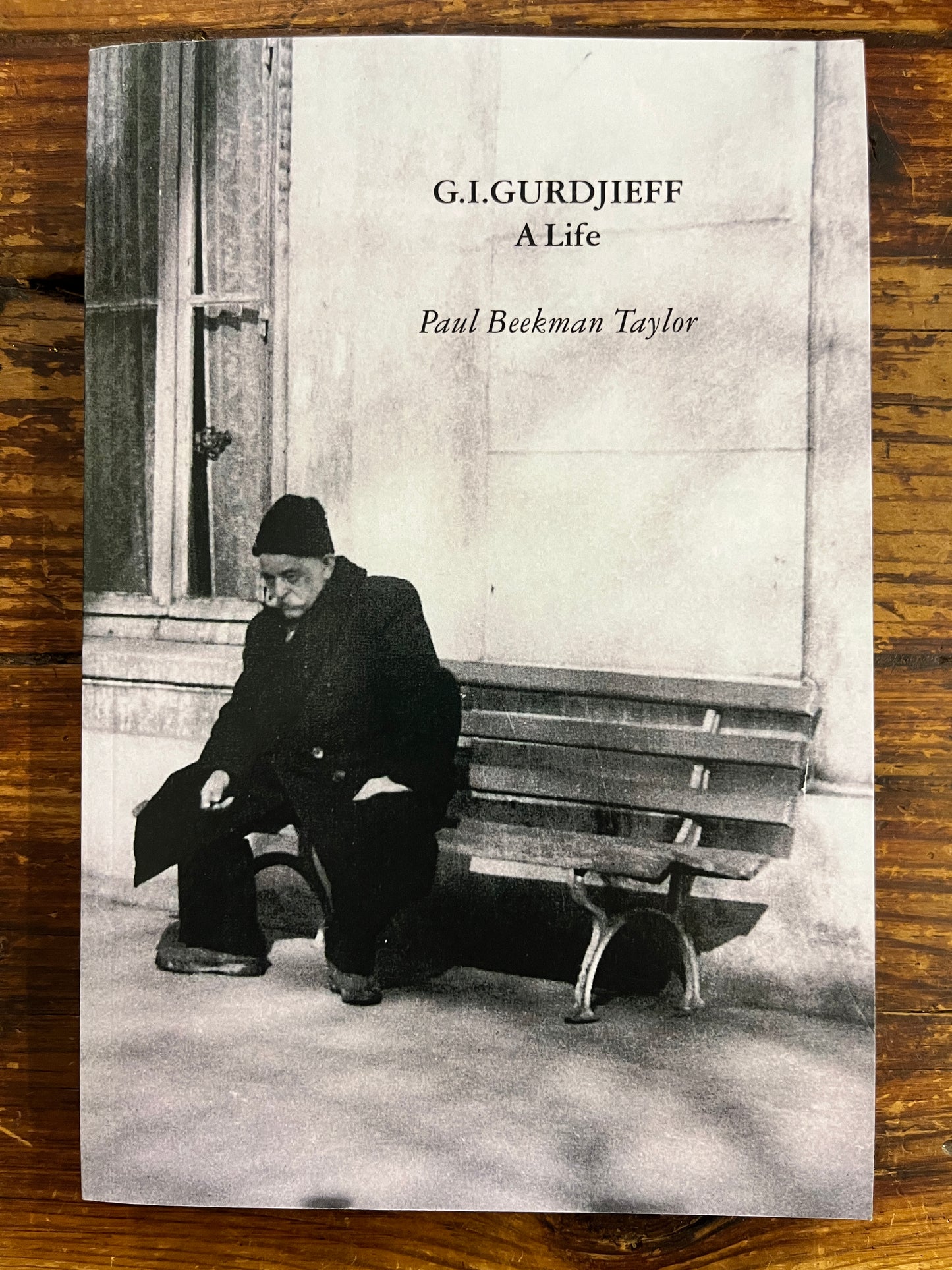 G.I. Gurdjieff by Paul Beekman Taylor